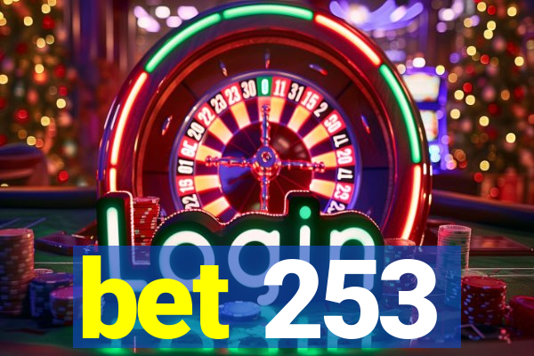 bet 253